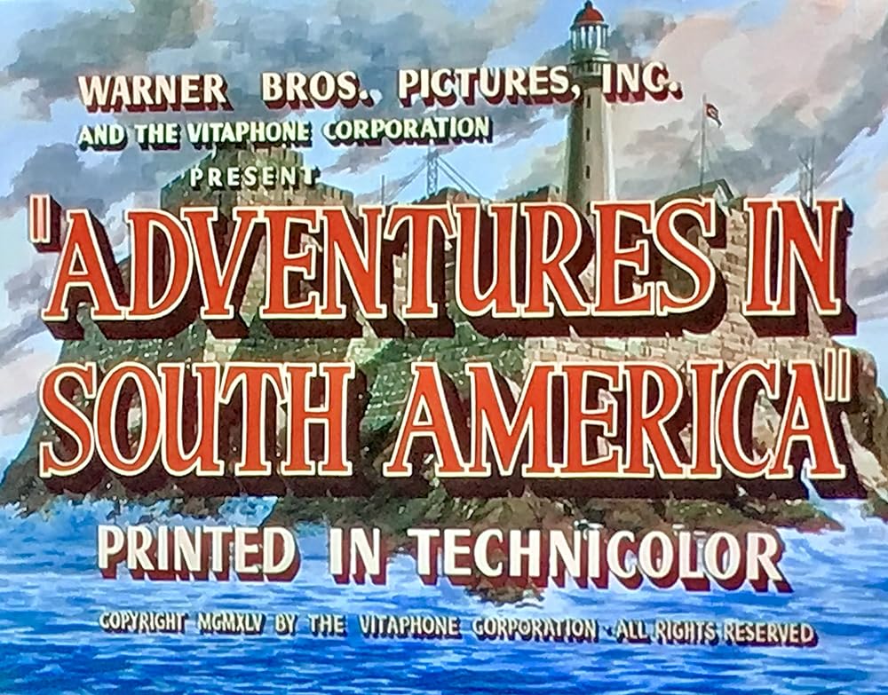 Adventures in South America