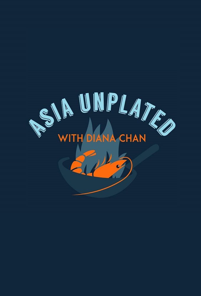 Asia Unplated with Diana Chan