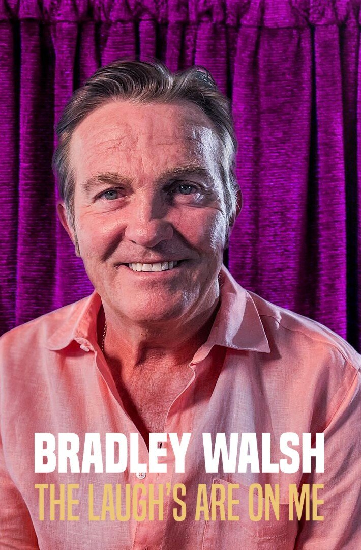 Bradley Walsh: the Laugh's on Me