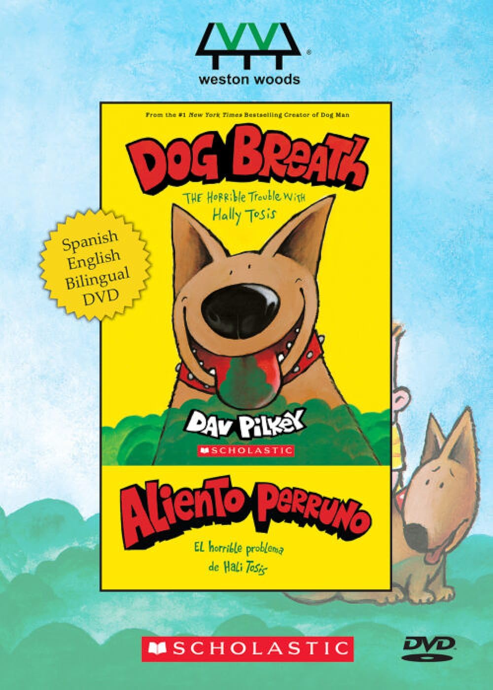 Dog Breath: The Horrible Trouble with Hally Tosis