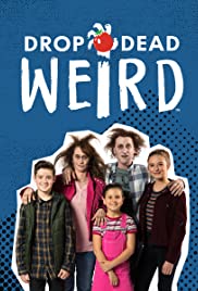 Drop Dead Weird