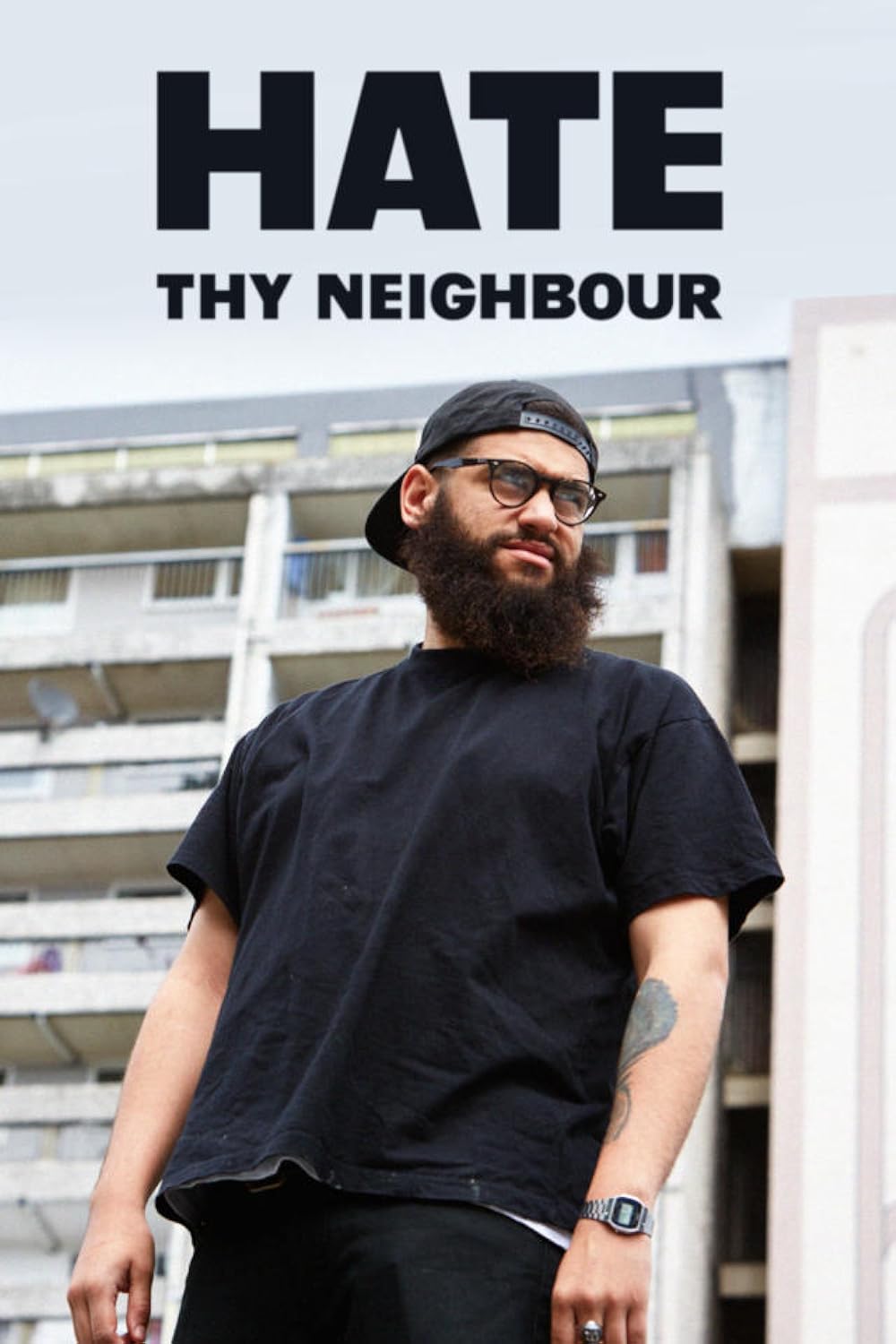 Hate Thy Neighbour