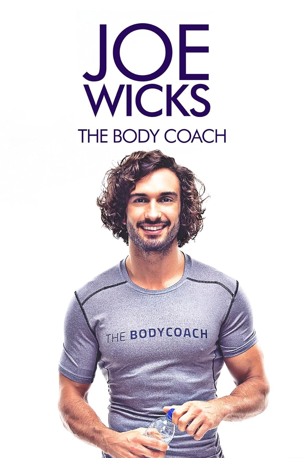 Joe Wicks: The Body Coach