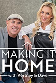 Making It Home with Kortney & Dave