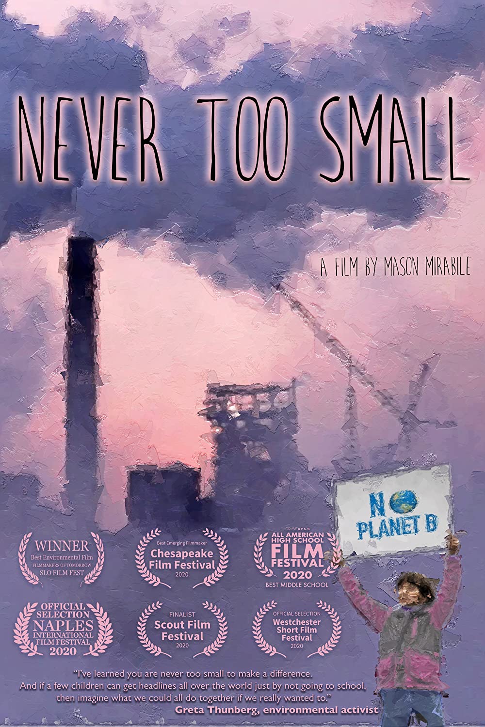Never Too Small