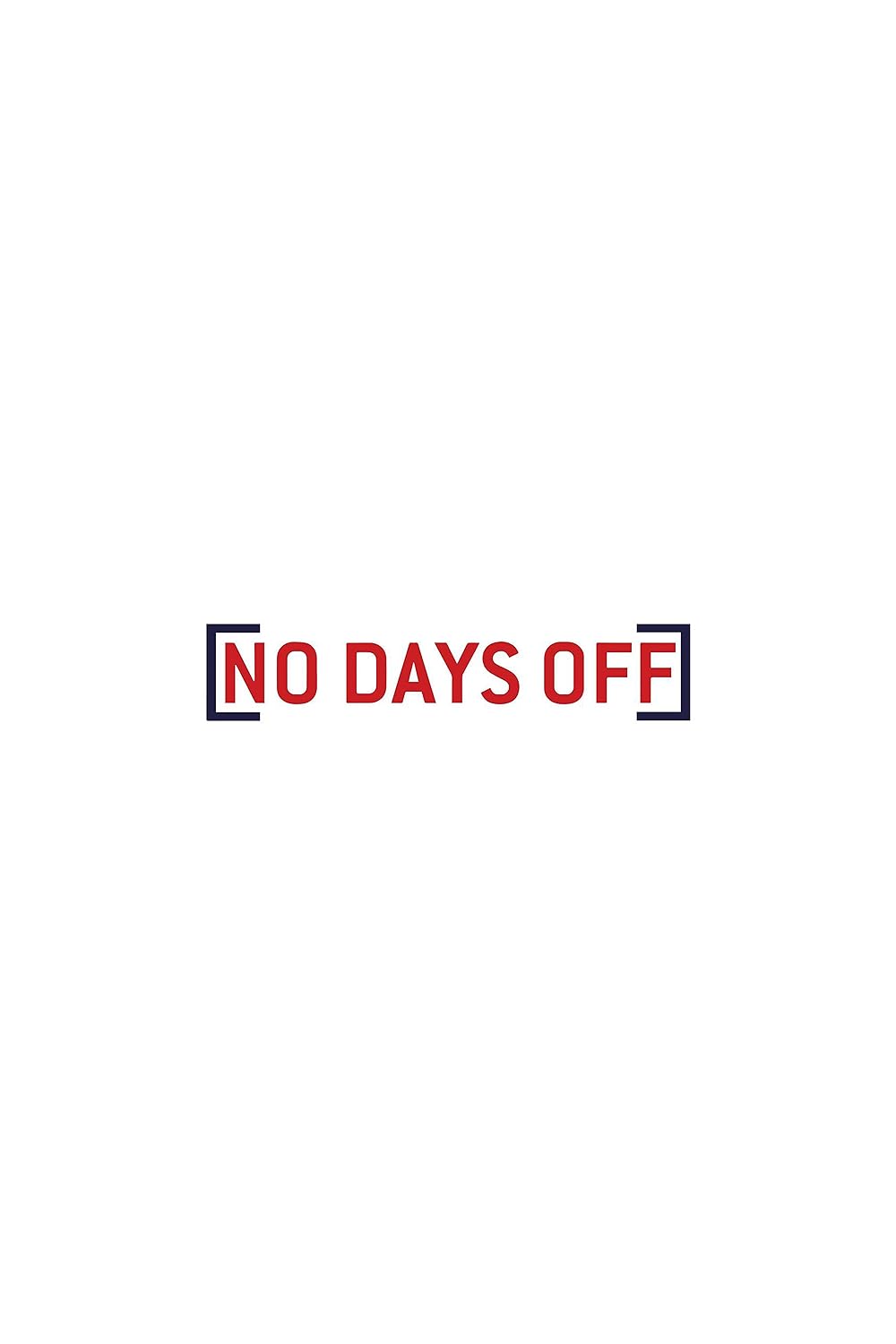 No Days Off