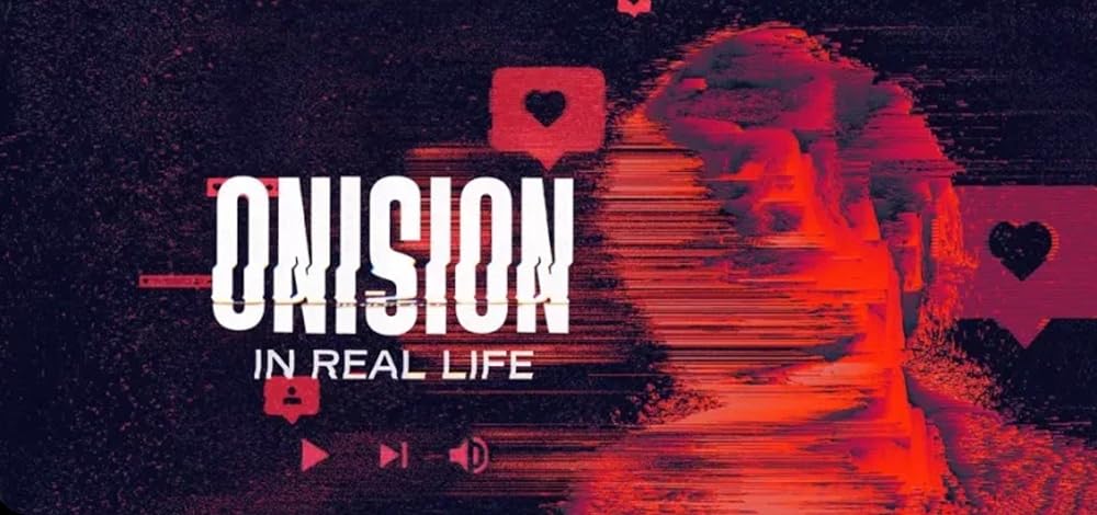 Onision: In Real Life