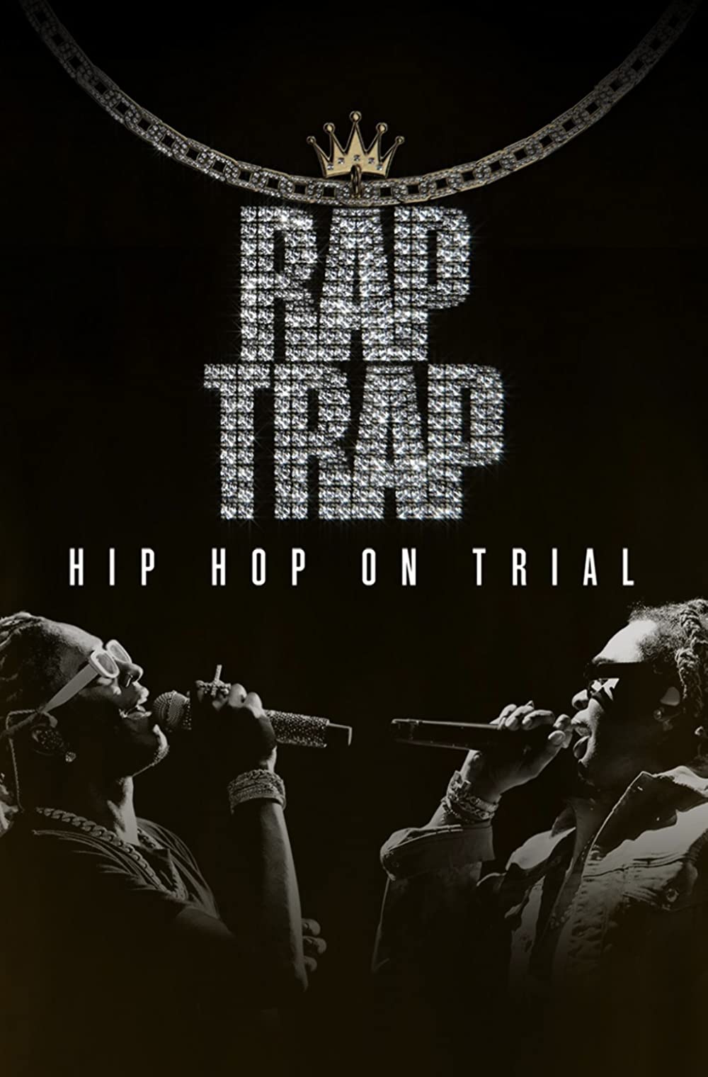 Rap Trap: Hip Hop on Trial
