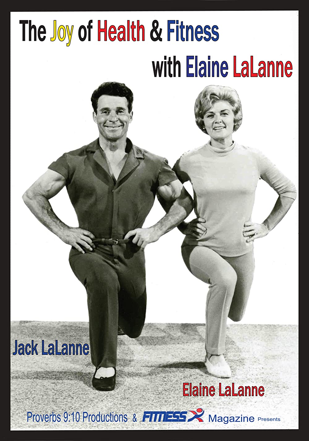 The Joy of Health & Fitness with Elaine LaLanne