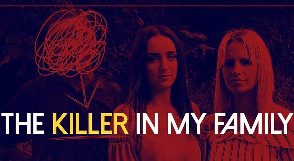 The Killer in My Family