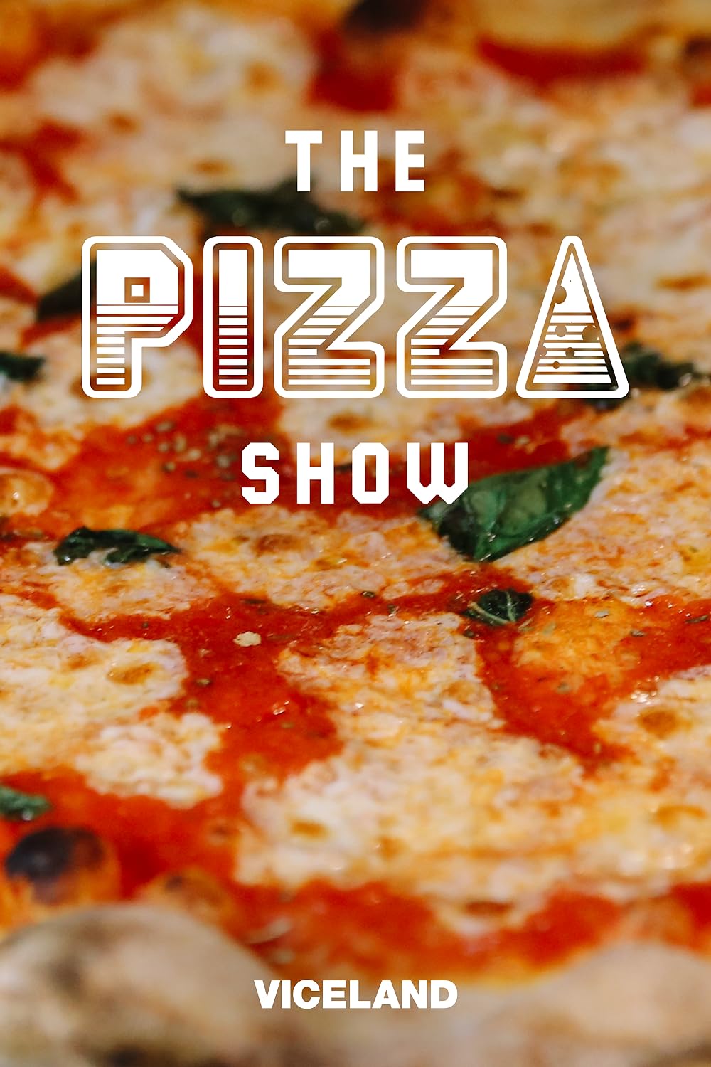The Pizza Show