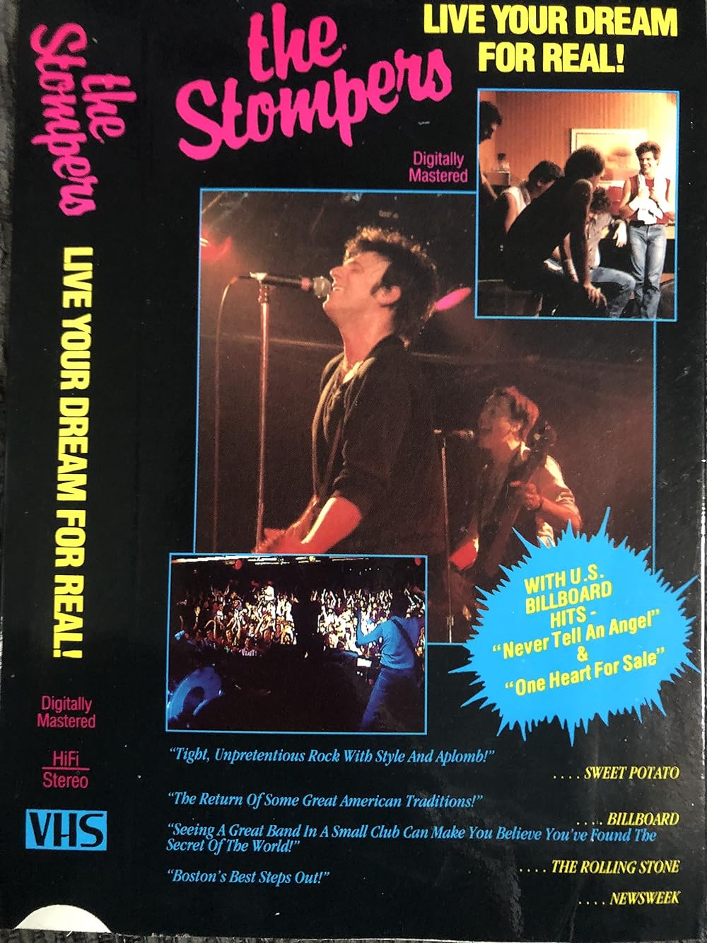 The Stompers: Live Your Dream for Real!