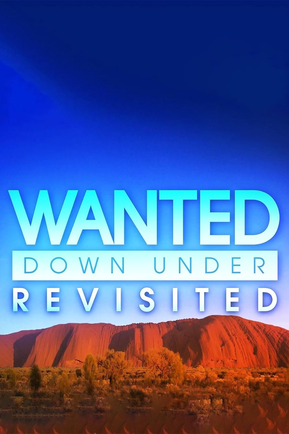 Wanted Down Under Revisited