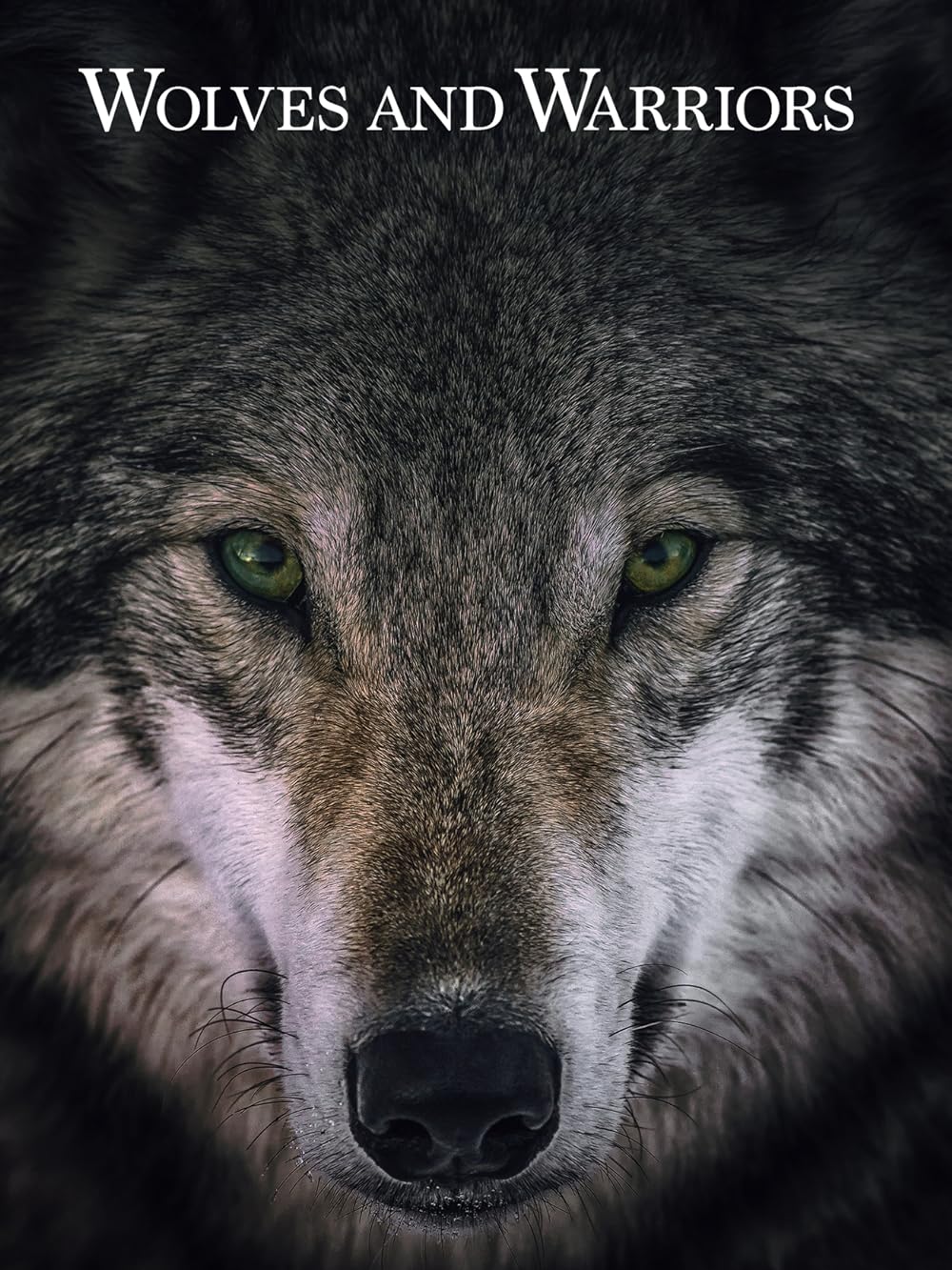 Wolves and Warriors