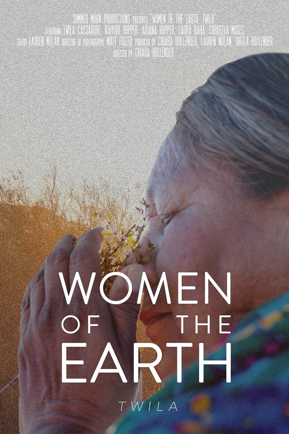 Women of the Earth, Twila
