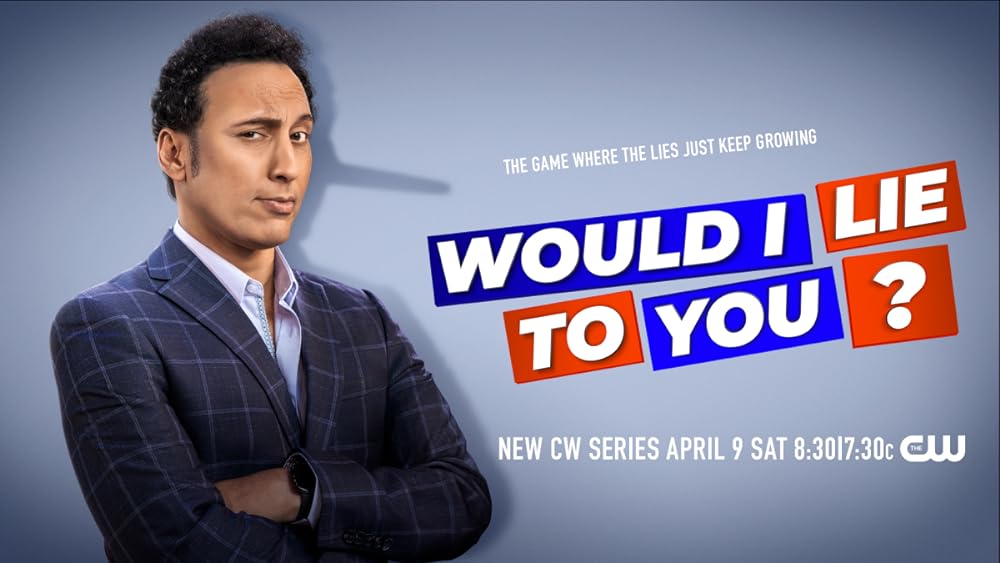 Would I Lie to You